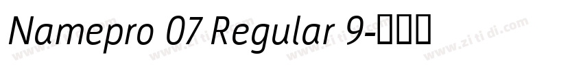 Namepro 07 Regular 9字体转换